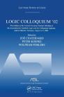 Logic Colloquium '02: Lecture Notes in Logic 27 By Zoé Chatzidakis (Editor), Peter Koepke (Editor), Wolfram Pohlers (Editor) Cover Image