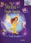 Tooth Bandits: A Branches Book (Stella and the Night Sprites #2) (Library Edition): A Branches Book By Sam Hay, Lisa Manuzak (Illustrator) Cover Image