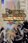 Foster Broussard: Demons of the Gold Rush Cover Image