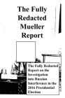 The Fully Redacted Mueller Report Cover Image