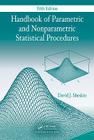 Handbook of Parametric and Nonparametric Statistical Procedures, Fifth Edition By David J. Sheskin Cover Image