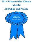 2013 National Blue Ribbon Schools All Public and Private Cover Image