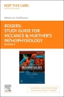 Study Guide for McCance & Huether's Pathophysiology - Elsevier eBook on Vitalsource (Retail Access Card): The Biological Basis for Disease in Adults a Cover Image