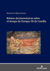 Relatos decimonónicos sobre el tiempo de Enrique III de Castilla By Montserrat Ribao Pereira Cover Image