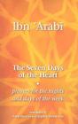 The Seven Days of the Heart: Prayers for the Nights and Days of the Week Cover Image