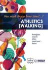 How much do you know about... Athletics (Walking) Cover Image