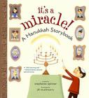 It's a Miracle!: A Hanukkah Storybook By Stephanie Spinner, Jill McElmurry (Illustrator) Cover Image
