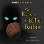 The Eyes of the Killer Robot (Johnny Dixon #5) Cover Image