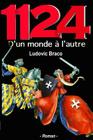 1124 D'un monde à l'autre By Ludovic Braco Cover Image
