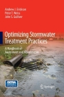 Optimizing Stormwater Treatment Practices: A Handbook of Assessment and Maintenance Cover Image