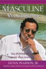 Masculine Vulnerabilities: the POWER of an inner man revealed Cover Image