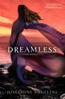 Dreamless (Starcrossed Trilogy #2) Cover Image