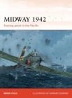 Midway 1942: Turning point in the Pacific (Campaign) By Mark Stille, Howard Gerrard (Illustrator) Cover Image