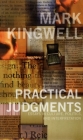Practical Judgments: Essays in Culture, Politics, and Interpretation Cover Image