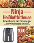 Ninja Heißluftfritteuse Kochbuch für Einsteiger Cover Image
