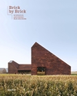 Brick by Brick: Architecture and Interiors Built with Bricks By Gestalten (Editor) Cover Image