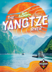 The Yangtze River (River Adventures) Cover Image