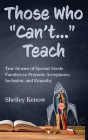Those Who Can't...Teach By Shelley Kenow Cover Image