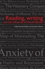 Reading, writing and the influence of Harold Bloom By Alan Rawes, Jonathon Shears Cover Image