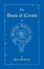 The Book of Crests of Scottish-American Clans By Mike McLaren Cover Image