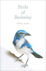 Birds of Berkeley By Oliver James Cover Image