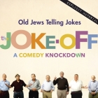 The Joke-Off: A Comedy Knockdown By Sam Hoffman, Sam Hoffman (Contribution by), Sam Hoffman (Editor) Cover Image