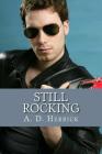 Still Rocking: A Heavy Metal Rock Star Romance Cover Image