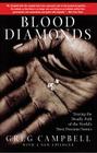 Blood Diamonds: Tracing the Path of the World's Most Precious Stones Cover Image