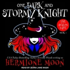 One Dark and Stormy Knight Lib/E By Hermione Moon, Zehra Jane Naqvi (Read by) Cover Image