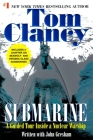 Submarine: A Guided Tour Inside a Nuclear Warship (Tom Clancy's Military Referenc #1) Cover Image