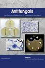 Antifungals: From Genomics to Resistance and the Development of Novel Agents By Alix T. Coste (Editor), Patrick Vandeputte (Editor) Cover Image
