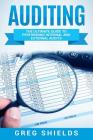 Auditing: The Ultimate Guide to Performing Internal and External Audits By Greg Shields Cover Image