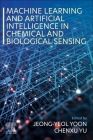 Machine Learning and Artificial Intelligence in Chemical and Biological Sensing Cover Image