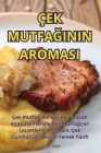 Çek MutfaĞinin Aromasi Cover Image