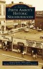 Perth Amboy's Historic Neighborhoods (Images of America) By Gregory Bender, Albert Jekelis, Marilyn Dudash Anastasio Cover Image