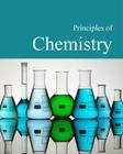 Principles of Chemistry: Print Purchase Includes Free Online Access By Donald Franceschetti (Editor) Cover Image