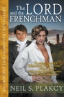 The Lord and the Frenchman By Neil S. Plakcy Cover Image