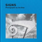 Signs: Photographs by Jim Dow Cover Image