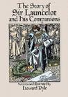 Story of Sir Launcelot and His Companions By Howard Pyle, Pyle Howard Cover Image