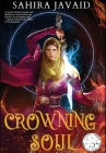 Crowning Soul By Sahira Javaid Cover Image