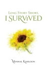 Long Story Short, I Survived Cover Image