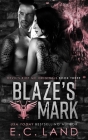 Blaze's Mark By E. C. Land Cover Image