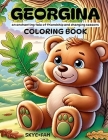 GEORGINA - An enchanting coloring book and story about friendship and changing seasons Cover Image