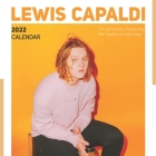 2022 Calendar: Lewis Capaldi Calendar 2022 18-month from Jul 2021 to Dec 2022 in mini size 8.5x8.5 inch By Calista Lynne Cover Image