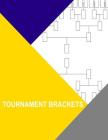 Tournament Brackets: 32 Teams By Thor Wisteria Cover Image