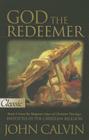 God the Redeemer, Book 2: From the Magnum Opus of Christian Theology Cover Image