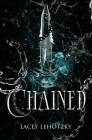Chained By Lacey Lehotzky Cover Image