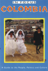 Colombia in Focus: A Guide to the People, Politics and Culture (Latin America in Focus) Cover Image