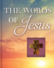 The Words of Jesus (Deluxe Daily Prayer Books) By Publications International Ltd Cover Image