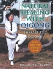 Natural Healing with Qigong: Therapeutic Qigong By Aihan Kuhn Cover Image
